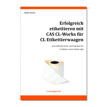 Erfolgreich etikettieren mit CAS CL-Works für CL...